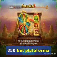 850 bet plataforma